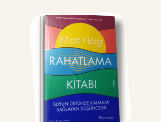 Rahatlama Kitabı Matt Haig Kitap Özeti - Kitap Önerileri